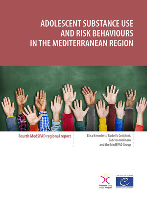 cover image of Adolescent substance use and risk behaviours in the Mediterranean Region